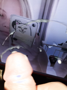 Jizz on my screen...